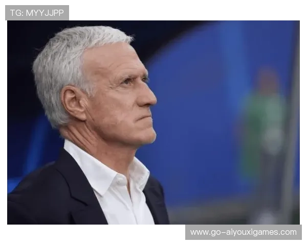 德尚为卡马焦虑：法国队背后的隐形危机